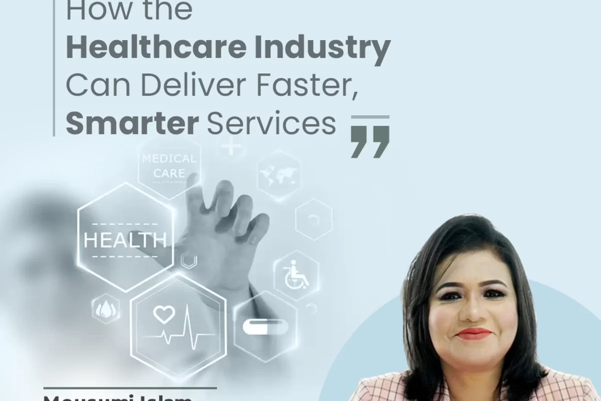 How the Healthcare Industry Can Deliver Faster, Smarter Services